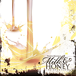 Milk & Honey : The Overflow